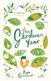 Pippa Greenwood - The Gardener's Year.