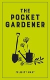 Felicity Hart - The Pocket Gardener.