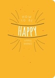 Anna Barnes - How to be Happy.