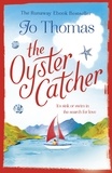 Jo Thomas - The Oyster Catcher - A warm and witty novel filled with Irish charm.