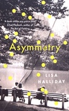 Lisa Halliday - Asymmetry.