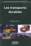 Bernard Favre - Les transports durables.