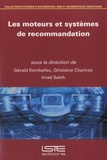Ghislaine Chartron et Gérald Kembellec - Les moteurs et systèmes de recommandation.