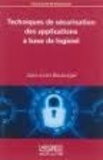 Jean-Louis Boulanger - Techniques de sécurisation des applications à base de logiciel.