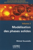 Michel Soustelle - Modélisation des phases solides.