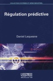 Daniel Lequesne - Régulation prédictive.