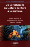 Sophie Briquet-Duhazé et Catherine Turcotte - De la recherche en lecture écriture à la pratique.