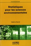 Valérie David - Statistiques pour les sciences environnementales.