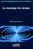 Bernard Ancori - Le manège du temps.