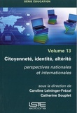 Caroline Leininger-Frézal et Catherine Souplet - Citoyenneté, identité, alterité - Perspectives nationales et internationales.