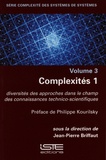 Jean-Pierre Briffaut - Complexités 1 - Diversités des approches dans le champ des connaissances technico-scientifiques.