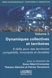 Anne Albert-Cromarias et Thérèse Albertini - Dynamiques collectives et territoires - 9 défis pour des territoires compétitifs, innovants et durables.