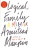 Armistead Maupin - Logical family - A memoir.