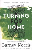 Barney Norris - Turning for Home.