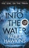 Paula Hawkins - Into the water.