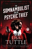 Lisa Tuttle - The Somnambulist and the Psychic Thief - Jesperson and Lane Book I.