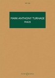 Mark-anthony Turnage - Hawkes Pocket Scores HPS 1526 : Frieze - HPS 1526. Orchestra. Partition d'étude..