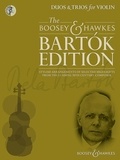 Béla Bartók - The Boosey &amp; Hawkes Bartók Edition  : Duos & Trios for Violin - Stylish arrangements of selected highlights from the leading 20th century composer. 2 or 3 violins..