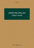 James MacMillan - Hawkes Pocket Scores HPS 1614 : Stabat Mater - HPS 1614. choir and string orchestra. Partition d'étude..