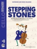 Hugh Colledge et Katherine Colledge - Easy String Music  : Stepping Stones - 26 pieces for cello players. cello and piano..