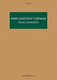 Mark-anthony Turnage - Hawkes Pocket Scores HPS 1646 : Piano Concerto - HPS 1646. piano and orchestra. Partition d'étude..
