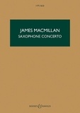 James MacMillan - Hawkes Pocket Scores HPS 1656 : Saxophone Concerto - HPS 1656. soprano saxophone and string orchestra. Partition d'étude..