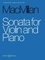 James MacMillan - Sonata for Violin and Piano - violin and piano..