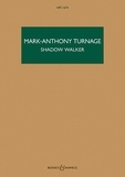 Mark-anthony Turnage - Hawkes Pocket Scores HPS 1674 : Shadow Walker - After Mark Wallinger. HPS 1674. 2 violins and orchestra. Partition d'étude..