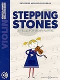Hugh Colledge et Katherine Colledge - Easy String Music  : Stepping Stones - 26 pieces for violin players. violin..