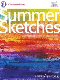 Paul Harris - Easy Music Series  : Summer Sketches - Eight attractive pieces for developing players. clarinet and piano..