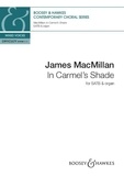 James MacMillan - Contemporary Choral Series: In Carmel's shade - For SATB and organ.
