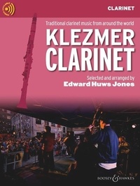 Jones edward Huws - Fiddler Collection  : Klezmer Clarinet - Traditional clarinet music from around the world. clarinet (2 clarinets); guitar ad libitum..