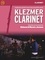 Jones edward Huws - Fiddler Collection  : Klezmer Clarinet - Traditional clarinet music from around the world. clarinet (2 clarinets); guitar ad libitum..