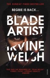 Irvine Welsh - The Blade Artist.