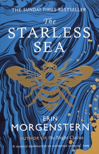Erin Morgenstern - The Starless Sea.