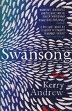 Kerry Andrew - Swansong.