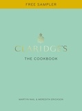 Martyn Nail et Meredith Erickson - Claridge's: The Cookbook - FREE SAMPLER.