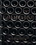 Peter Liem - Champagne - The essential guide to the wines, producers, and terroirs of the iconic region.