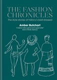 Amber Butchart - The Fashion Chronicles - The style stories of history's best dressed.