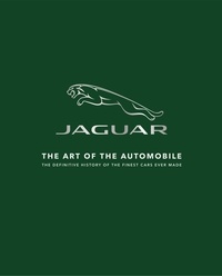 Zef Enault et Nicolas Heidet - Jaguar - The Art of the Automobile.
