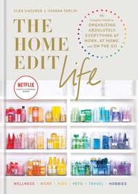 Clea Shearer et Joanna Teplin - The Home Edit Life.