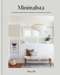 Shira Gill - Minimalista - Your step-by-step guide to a better home, wardrobe and life.