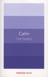Tim Parks - Calm.