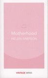 Helen Simpson - Motherhood.
