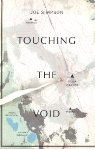 Joe Simpson - Touching The Void.