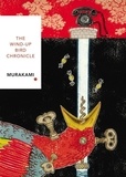 Haruki Murakami - The Wind-Up Bird Chronicle - Vintage Classics Japanese Series.