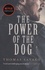 Thomas Savage - The Power of the Dog.