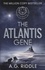 A. G. Riddle - The Atlantis Gene - Book 1.