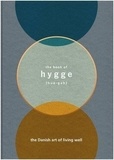 Louisa Thomsen Brits - The Book of Hygge - The Danish Art of Living Well.