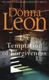 Donna Leon - The Temptation of Forgiveness.